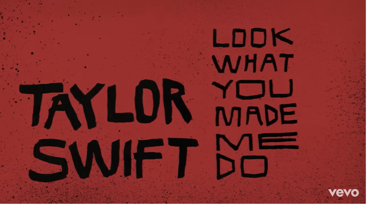 Look what you made me do taylor swift life's a blog Canada
