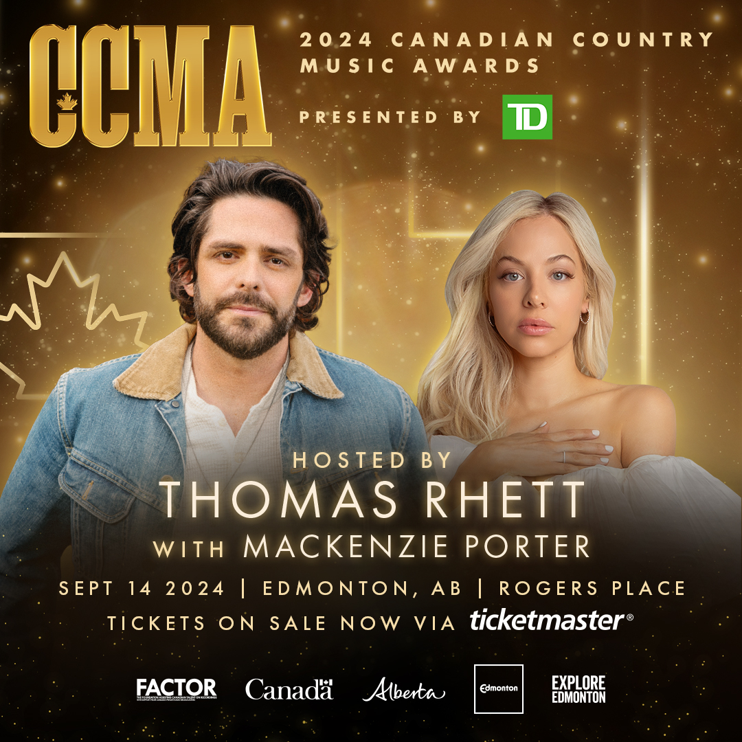 GLOBAL SUPERSTAR THOMAS RHETT TO HOST THE 2024 CCMA AWARDS WITH COUNTRY STAR MACKENZIE PORTER